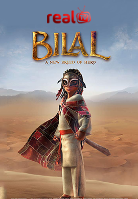Bilal- A New Breed of Hero (Bilal Bin Rabah)